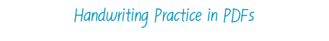 Handwriting Practice in PDFs
