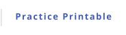 Practice Printable